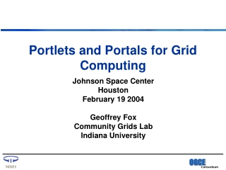 Portlets and Portals for Grid Computing