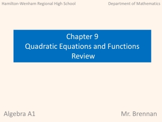 Chapter 9 Quadratic Equations and Functions Review