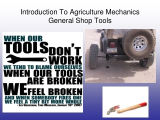 Introduction To Agriculture Mechanics General Shop Tools