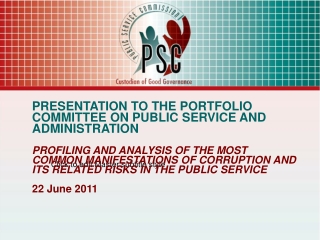 PRESENTATION TO THE PORTFOLIO COMMITTEE ON PUBLIC SERVICE AND ADMINISTRATION