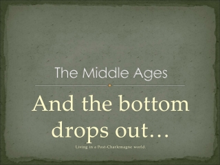 The Middle Ages