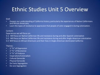 Ethnic Studies Unit 5 Overview