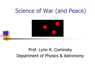 Science of War (and Peace)