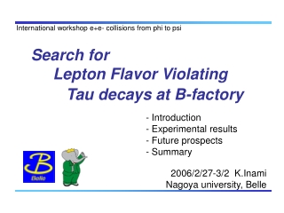 Search for Lepton Flavor Violating Tau decays at B-factory