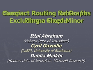 Compact Routing for Graphs Excluding a Fixed Minor