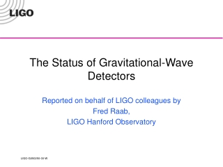 The Status of Gravitational-Wave Detectors