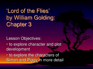‘Lord of the Flies’ by William Golding: Chapter 3