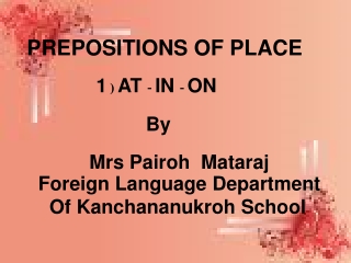 PREPOSITIONS OF PLACE