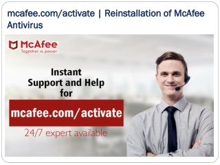 mcafee.com/activate | Reinstallation of McAfee Antivirus