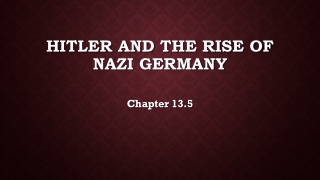 Hitler and the Rise of Nazi Germany