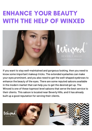 Enhance your beauty with the help of Winxed