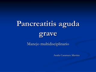 Pancreatitis aguda grave