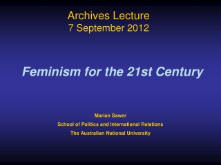 Archives Lecture 7 September 2012