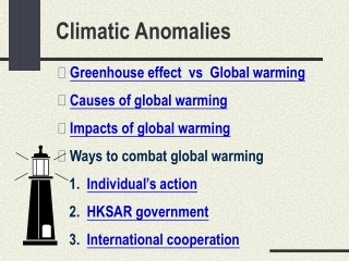 Climatic Anomalies