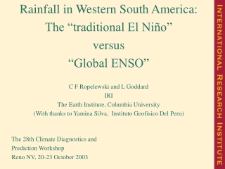 Rainfall in Western South America: The “traditional El Niño” versus “Global ENSO”