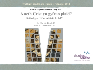 Wythnos Weddi am Undeb Cristnogol 2014