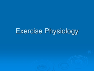 Exercise Physiology