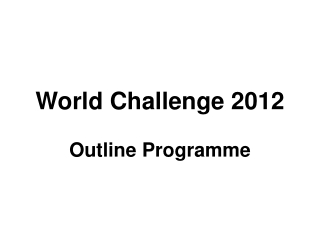 World Challenge 2012