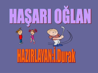 HAŞARI OĞLAN