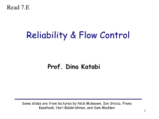 Reliability &amp; Flow Control