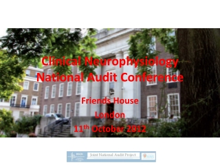 Clinical Neurophysiology National Audit Conference