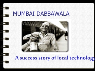 MUMBAI DABBAWALA