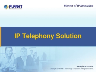 IP Telephony Solution