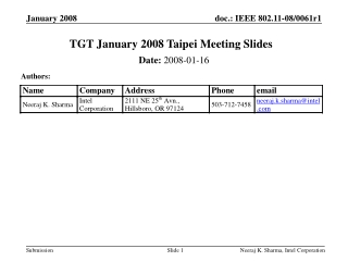 TGT January 2008 Taipei Meeting Slides