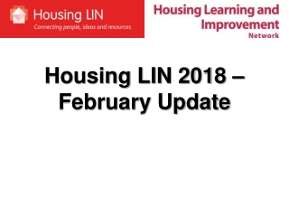 Housing LIN 2018 – February Update