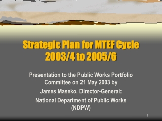 Strategic Plan for MTEF Cycle 2003/4 to 2005/6