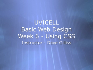 UVICELL Basic Web Design Week 6 - Using CSS