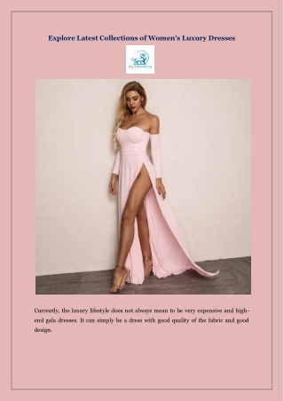 Explore Latest Collections of Women's Luxury Dresses