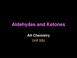 Aldehydes and Ketones