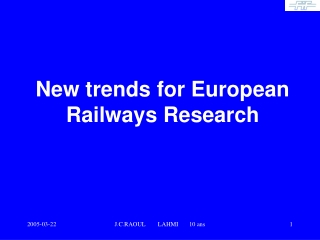 New trends for European Railways Research