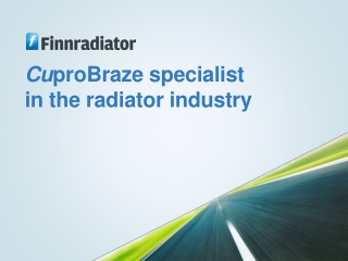 Cu proBraze specialist in the radiator industry