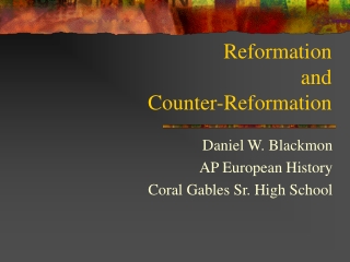 Reformation and Counter-Reformation