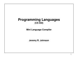 Programming Languages (CS 550) Mini Language Compiler