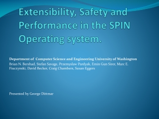 Extensibility, Safety and Performance in the SPIN Operating system.