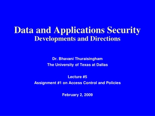 Data and Applications Security Developments and Directions