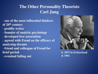 The Other Personality Theorists Carl Jung