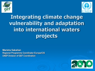 Integrating climate change vulnerability and adaptation into international waters projects