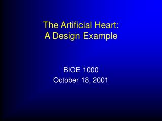 The Artificial Heart: A Design Example