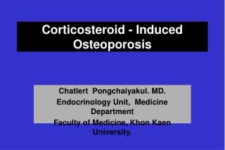 Corticosteroid - Induced Osteoporosis