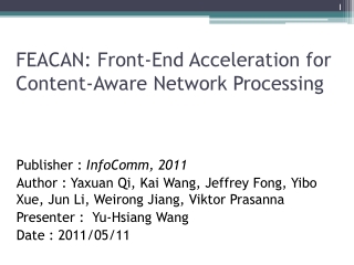 FEACAN: Front-End Acceleration for Content-Aware Network Processing