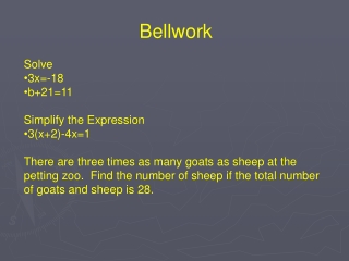 Solve 3x=-18 b+21=11 Simplify the Expression 3(x+2)-4x=1