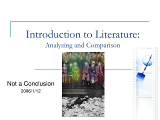 Introduction to Literature: Analyzing and Comparison