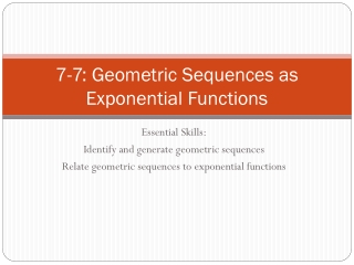 7-7: Geometric Sequences as Exponential Functions