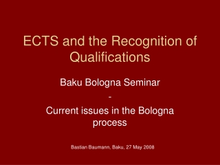 ECTS and the Recognition of Qualifications