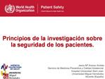 Principios de la investigaci n sobre la seguridad de los pacientes.