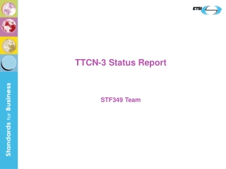 TTCN-3 Status Report